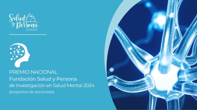 Abierta la convocatoria para la Primera Edición del Premio Nacional Fundación Salud y Persona de Investigación en Salud Mental 2024